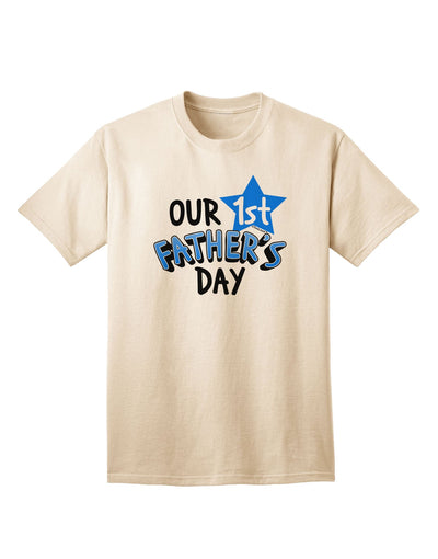 Premier Collection: Our 1st Father's Day Adult T-Shirt-Mens T-shirts-TooLoud-Natural-Small-Davson Sales