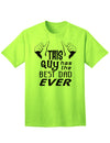 Premium Adult T-Shirt: Celebrate Fatherhood with the Finest Quality-Mens T-shirts-TooLoud-Neon-Green-Small-Davson Sales