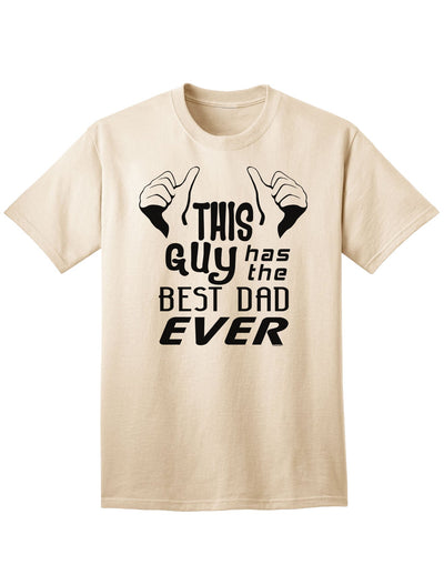 Premium Adult T-Shirt: Celebrate Fatherhood with the Finest Quality-Mens T-shirts-TooLoud-Natural-Small-Davson Sales