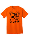 Premium Adult T-Shirt: Celebrate Fatherhood with the Finest Quality-Mens T-shirts-TooLoud-Orange-Small-Davson Sales