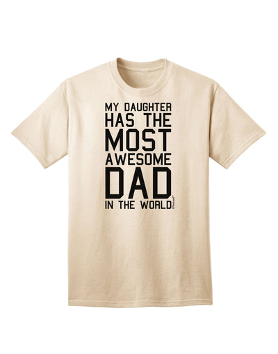 Premium Adult T-Shirt: Celebrate the Unmatched Bond between Father and Daughter-Mens T-shirts-TooLoud-Natural-Small-Davson Sales