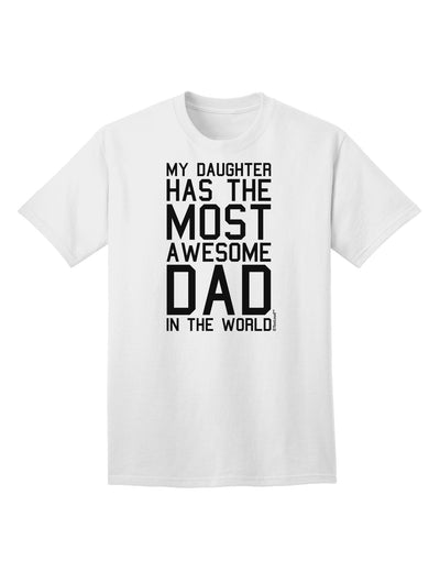 Premium Adult T-Shirt: Celebrate the Unmatched Bond between Father and Daughter-Mens T-shirts-TooLoud-White-Small-Davson Sales