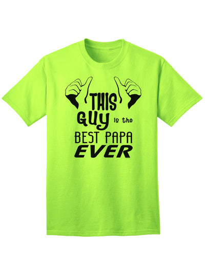 Premium Adult T-Shirt: Celebrate the Unmatched Fatherhood Excellence-Mens T-shirts-TooLoud-Neon-Green-Small-Davson Sales