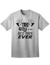 Premium Adult T-Shirt: Celebrate the Unmatched Fatherhood Excellence-Mens T-shirts-TooLoud-AshGray-Small-Davson Sales