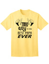 Premium Adult T-Shirt: Celebrate the Unmatched Fatherhood Excellence-Mens T-shirts-TooLoud-Yellow-Small-Davson Sales