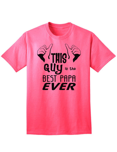 Premium Adult T-Shirt: Celebrate the Unmatched Fatherhood Excellence-Mens T-shirts-TooLoud-Neon-Pink-Small-Davson Sales