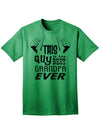 Premium Adult T-Shirt - Celebrate the Unmatched Grandfather with Style-Mens T-shirts-TooLoud-Kelly-Green-Small-Davson Sales