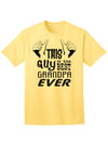 Premium Adult T-Shirt - Celebrate the Unmatched Grandfather with Style-Mens T-shirts-TooLoud-Yellow-Small-Davson Sales