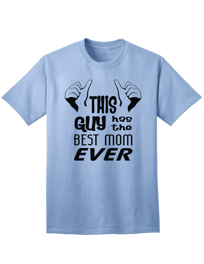 Premium Adult T-Shirt: Celebrate the Unmatched Love of a Mother-Mens T-shirts-TooLoud-Light-Blue-Small-Davson Sales