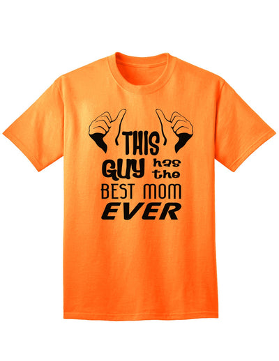 Premium Adult T-Shirt: Celebrate the Unmatched Love of a Mother-Mens T-shirts-TooLoud-Neon-Orange-Small-Davson Sales