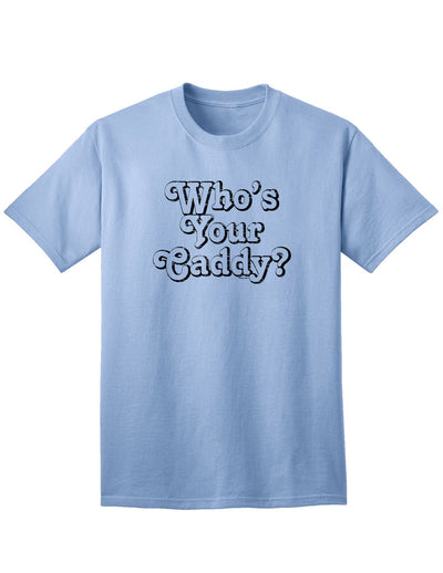 Premium Adult T-Shirt - Discover the Perfect Caddy for You-Mens T-shirts-TooLoud-Light-Blue-Small-Davson Sales