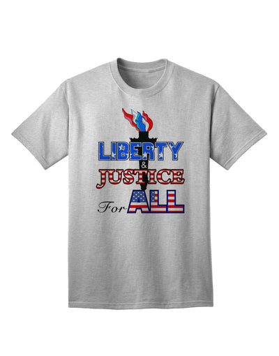 Premium Adult T-Shirt: Embrace Liberty and Justice for All-Mens T-shirts-TooLoud-AshGray-Small-Davson Sales