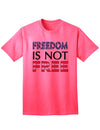 Premium Adult T-Shirt - Embrace Your Freedom-Mens T-shirts-TooLoud-Neon-Pink-Small-Davson Sales