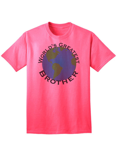 Premium Adult T-Shirt for the Best Brother in the World-Mens T-shirts-TooLoud-Neon-Pink-Small-Davson Sales