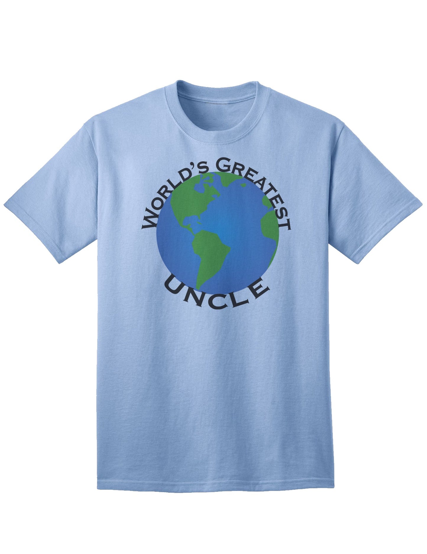 Premium Adult T-Shirt for the World's Best Uncle-Mens T-shirts-TooLoud-Light-Blue-Small-Davson Sales