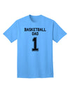 Premium Basketball Dad Jersey Adult T-Shirt - A Must-Have for Sports Enthusiasts-Mens T-shirts-TooLoud-Aquatic-Blue-Small-Davson Sales