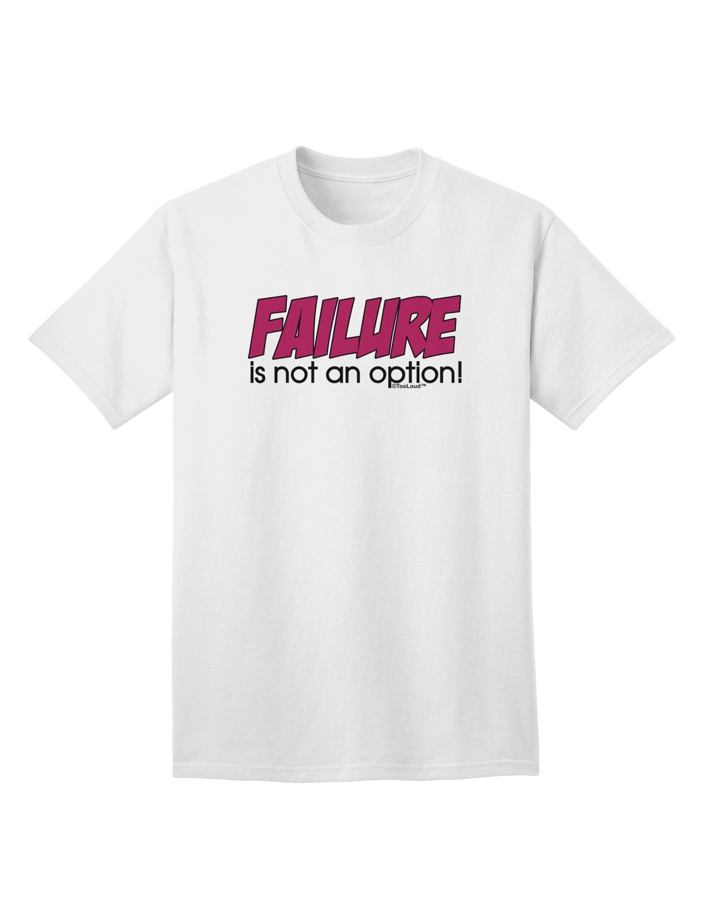 Premium Distressed Adult T-Shirt - Embrace Success with TooLoud-Mens T-shirts-TooLoud-White-Small-Davson Sales