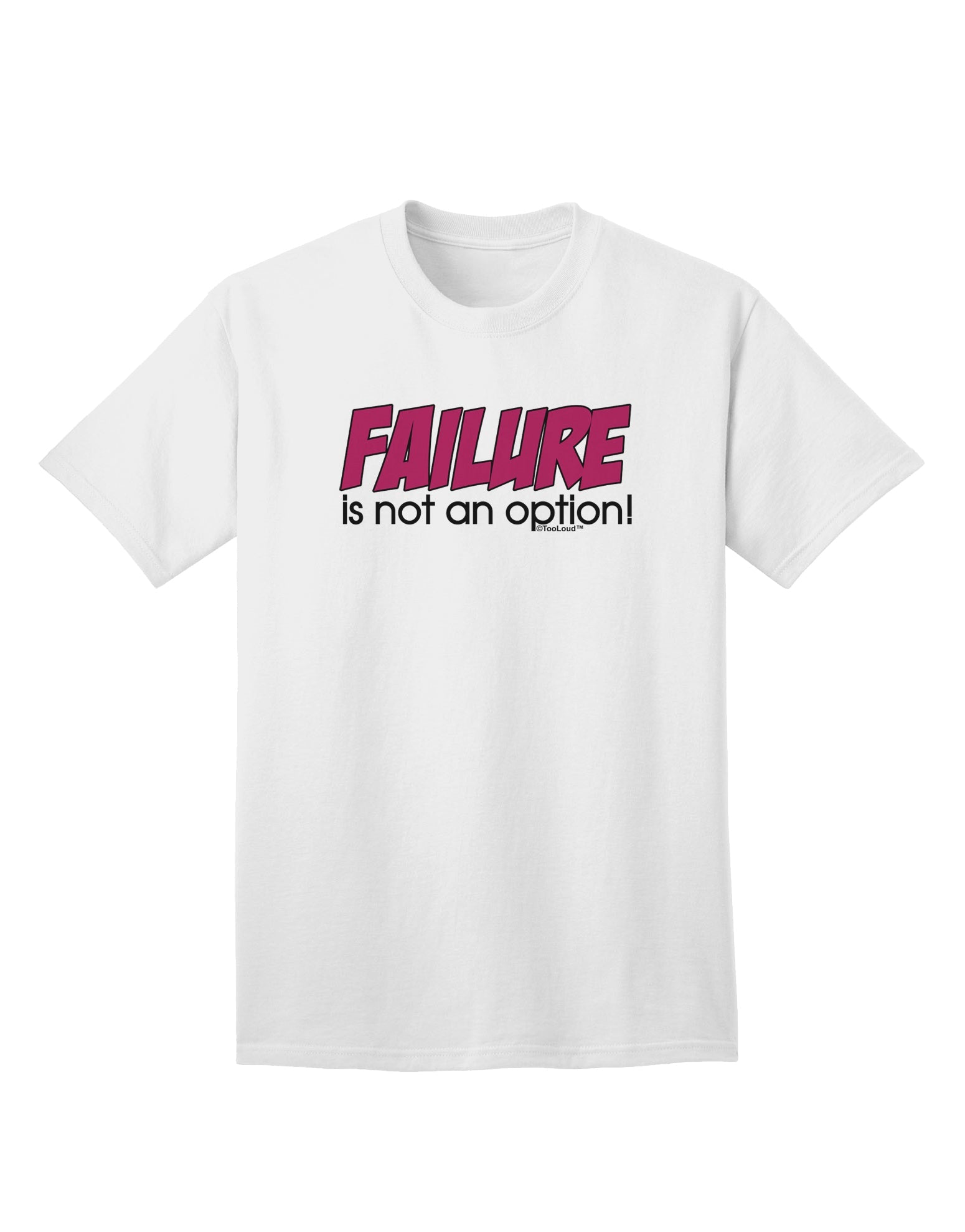 Premium Distressed Adult T-Shirt - Embrace Success with TooLoud-Mens T-shirts-TooLoud-White-Small-Davson Sales