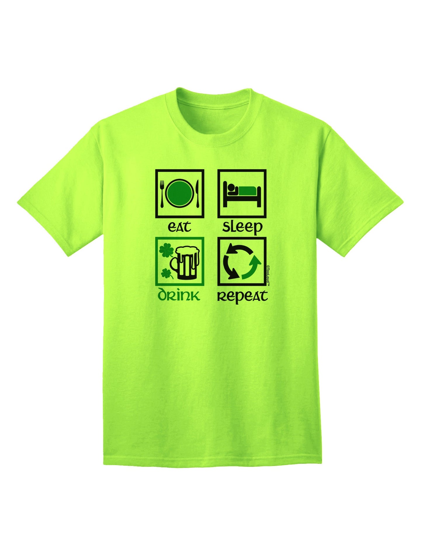Premium 'Eat Sleep Drink Green Beer Repeat' Adult T-Shirt - Perfect for Casual Wear & Celebrations-Mens T-shirts-TooLoud-Neon-Green-Small-Davson Sales