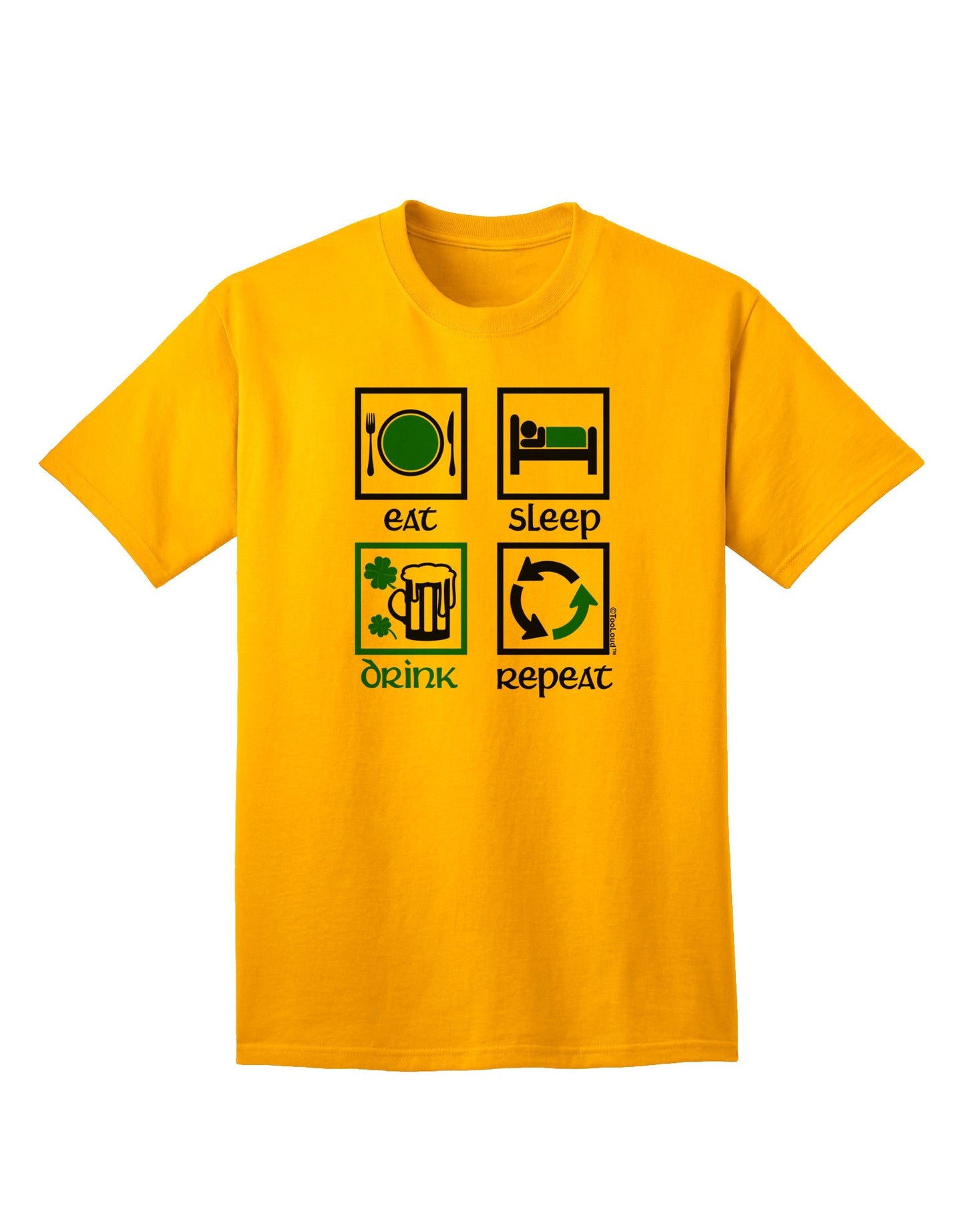 Premium 'Eat Sleep Drink Green Beer Repeat' Adult T-Shirt - Perfect for Casual Wear & Celebrations-Mens T-shirts-TooLoud-Gold-Small-Davson Sales