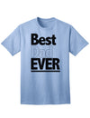 Premium Father's Day Adult T-Shirt - Celebrate the Best Dad Ever-Mens T-shirts-TooLoud-Light-Blue-Small-Davson Sales