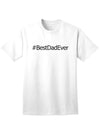 Premium Father's Day Adult T-Shirt - Celebrate the Best Dad Ever-Mens T-shirts-TooLoud-White-Small-Davson Sales