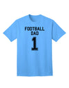 Premium Football Dad Adult T-Shirt Collection by TooLoud-Mens T-shirts-TooLoud-Aquatic-Blue-Small-Davson Sales