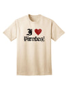 Premium I Heart Pirates Adult T-Shirt - Embrace Your Adventurous Spirit-Mens T-shirts-TooLoud-Natural-Small-Davson Sales