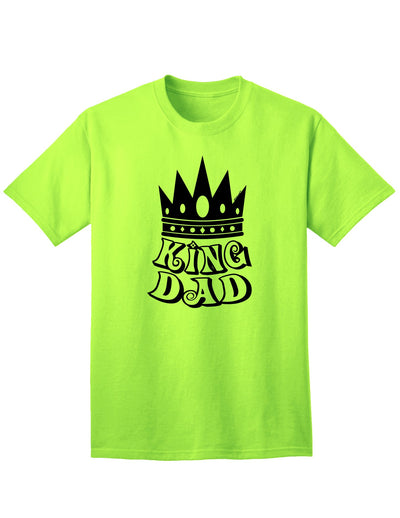 Premium King Dad Adult T-Shirt-Mens T-shirts-TooLoud-Neon-Green-Small-Davson Sales