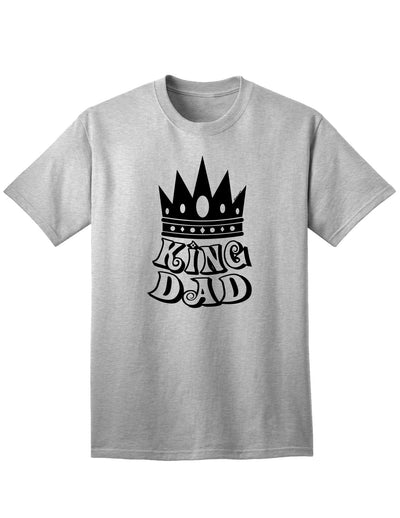 Premium King Dad Adult T-Shirt-Mens T-shirts-TooLoud-AshGray-Small-Davson Sales