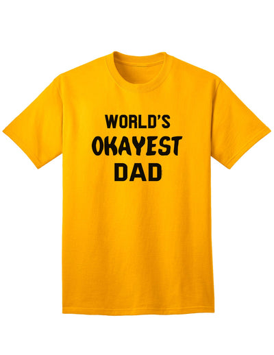 Premium Quality Adult T-Shirt for Dads-Mens T-shirts-TooLoud-Gold-Small-Davson Sales