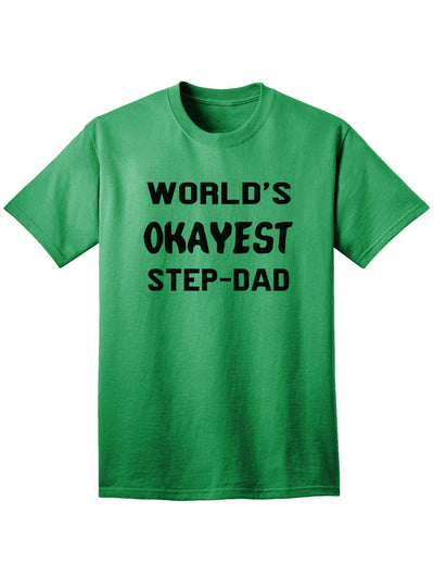 Premium Quality Step-Dad Adult T-Shirt - A Must-Have Addition to Your Wardrobe-Mens T-shirts-TooLoud-Kelly-Green-Small-Davson Sales