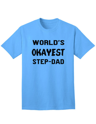 Premium Quality Step-Dad Adult T-Shirt - A Must-Have Addition to Your Wardrobe-Mens T-shirts-TooLoud-Aquatic-Blue-Small-Davson Sales