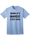 Premium Quality Step-Dad Adult T-Shirt - A Must-Have Addition to Your Wardrobe-Mens T-shirts-TooLoud-Light-Blue-Small-Davson Sales