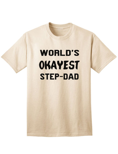 Premium Quality Step-Dad Adult T-Shirt - A Must-Have Addition to Your Wardrobe-Mens T-shirts-TooLoud-Natural-Small-Davson Sales