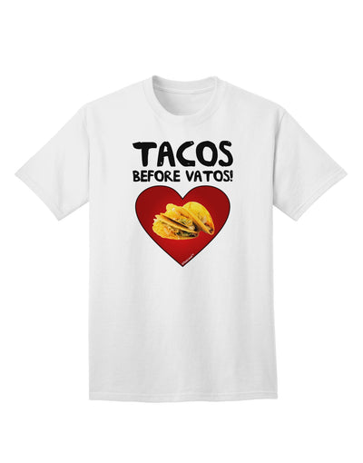 Premium Quality 'Tacos before Vatos' Adult T-Shirt - A Must-Have for Taco Lovers-Mens T-shirts-TooLoud-White-Small-Davson Sales