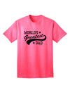 Premium Sport Style Adult T-Shirt - Celebrate Fatherhood with the World's Finest Dad-Mens T-shirts-TooLoud-Neon-Pink-Small-Davson Sales