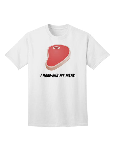 Premium Steak Adult T-Shirt - Expertly Crafted for Meat Enthusiasts-Mens T-shirts-TooLoud-White-Small-Davson Sales