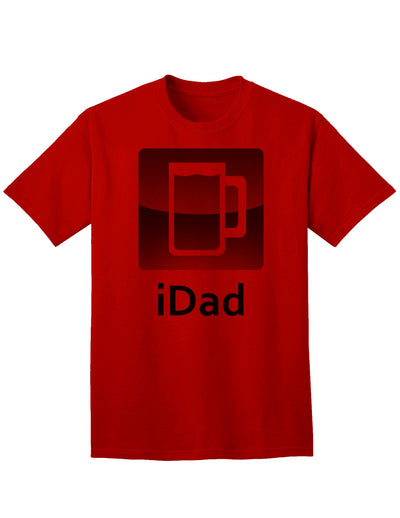 Premium iDad Beer Adult T-Shirt for Discerning Customers-Mens T-shirts-TooLoud-Red-Small-Davson Sales