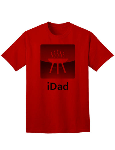 Premium iDad Grill Adult T-Shirt for the Discerning Shopper-Mens T-shirts-TooLoud-Red-Small-Davson Sales
