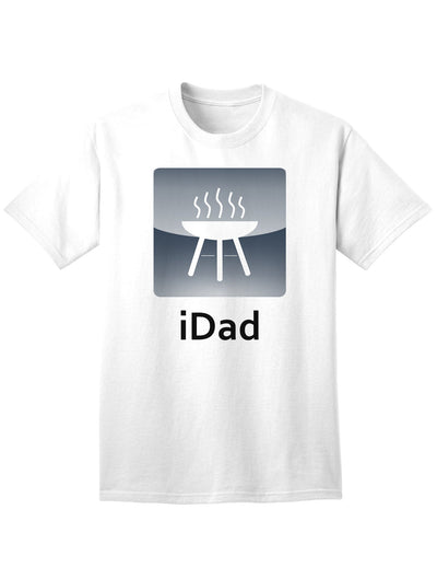 Premium iDad Grill Adult T-Shirt for the Discerning Shopper-Mens T-shirts-TooLoud-White-Small-Davson Sales