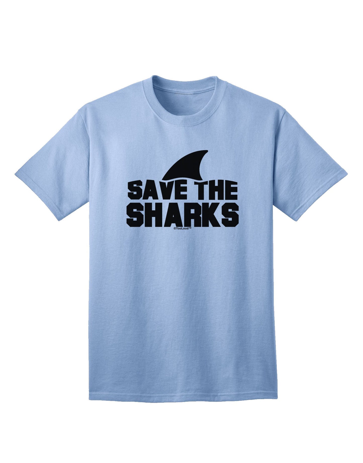 Preserve Marine Life: 'Save The Sharks' - Premium Adult T-Shirt Collection-Mens T-shirts-TooLoud-Light-Blue-Small-Davson Sales