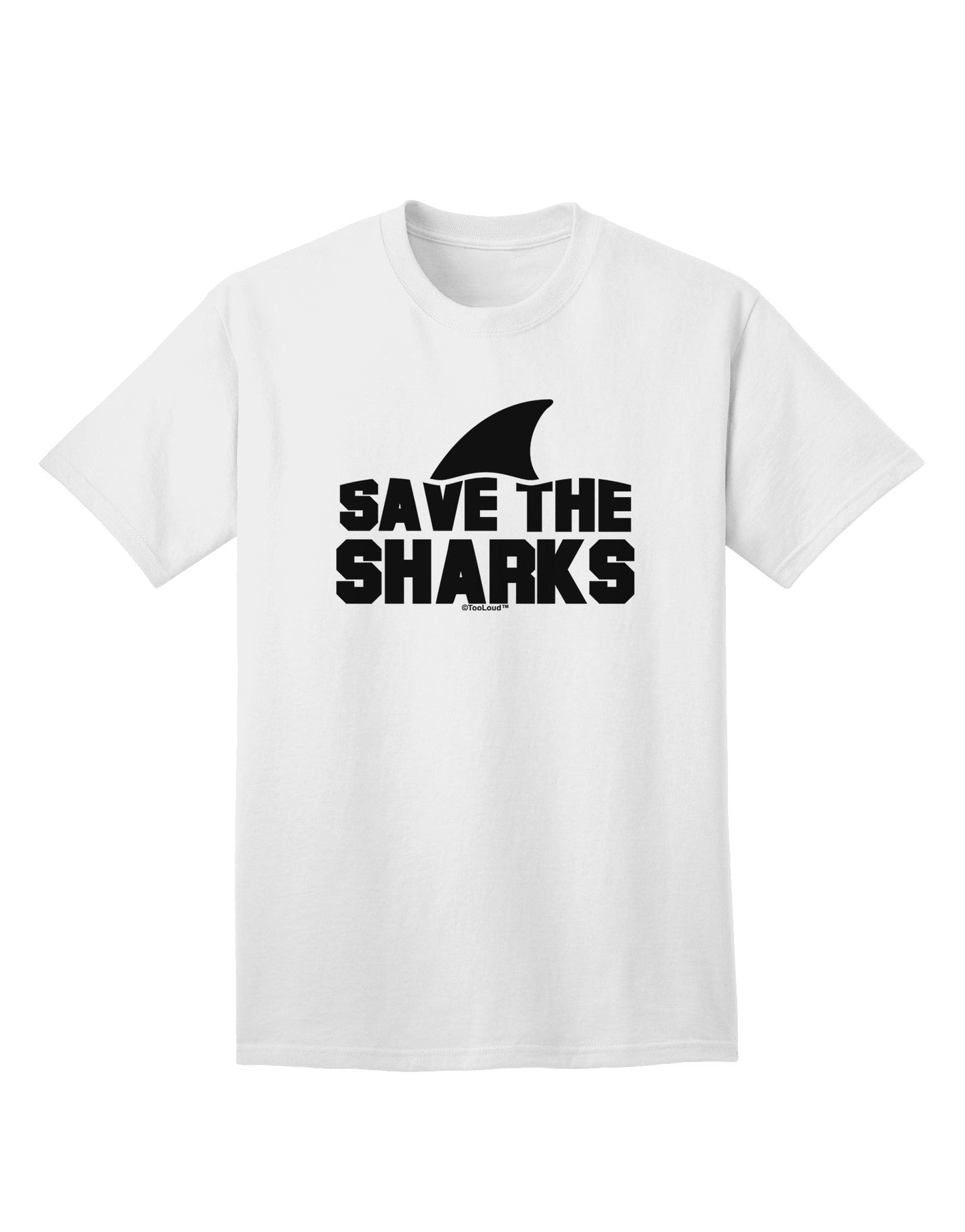 Preserve Marine Life: 'Save The Sharks' - Premium Adult T-Shirt Collection-Mens T-shirts-TooLoud-White-Small-Davson Sales