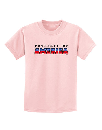 Property of America Childrens T-Shirt-Childrens T-Shirt-TooLoud-PalePink-X-Small-Davson Sales