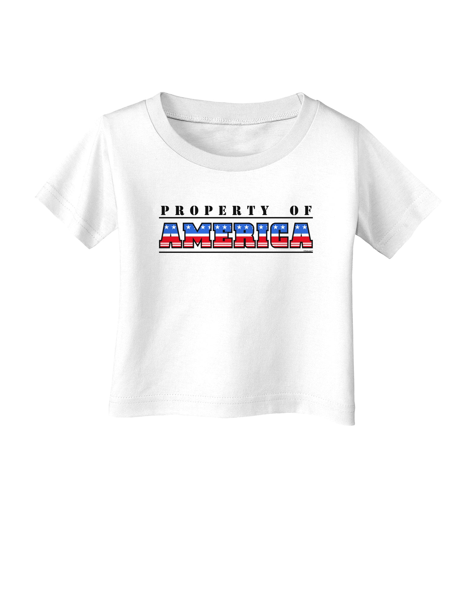 Property of America Infant T-Shirt-Infant T-Shirt-TooLoud-White-06-Months-Davson Sales