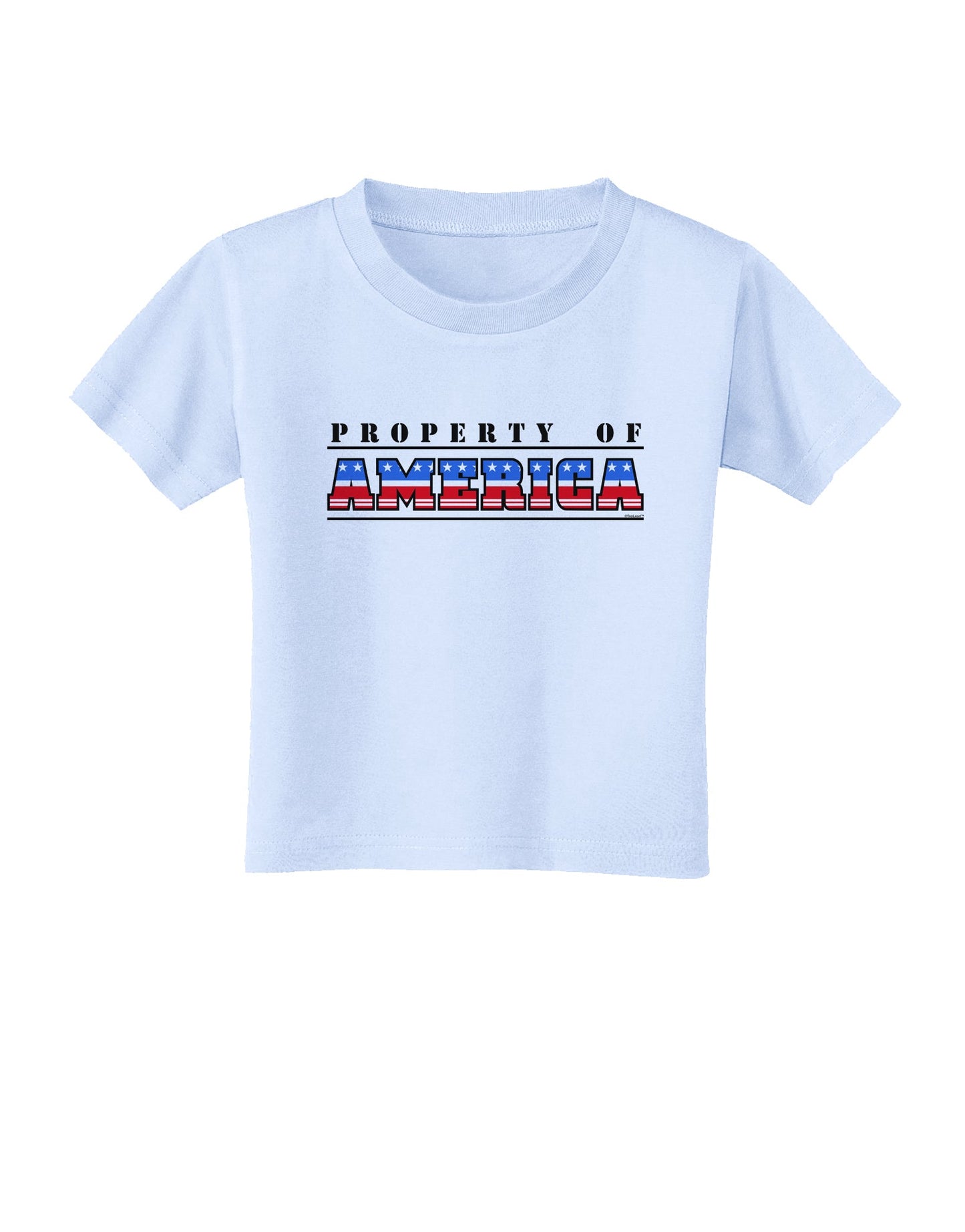 Property of America Toddler T-Shirt-Toddler T-Shirt-TooLoud-Light-Blue-2T-Davson Sales
