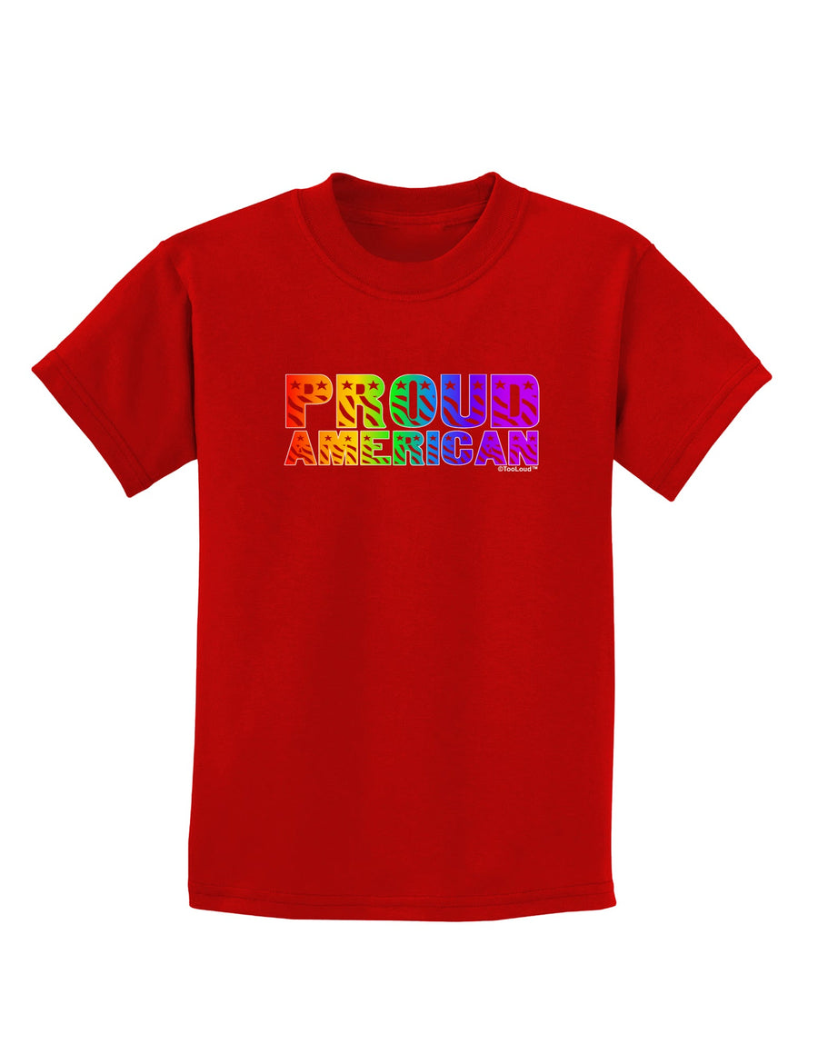 Proud American Rainbow Text Childrens Dark T-Shirt by TooLoud-Childrens T-Shirt-TooLoud-Black-X-Small-Davson Sales