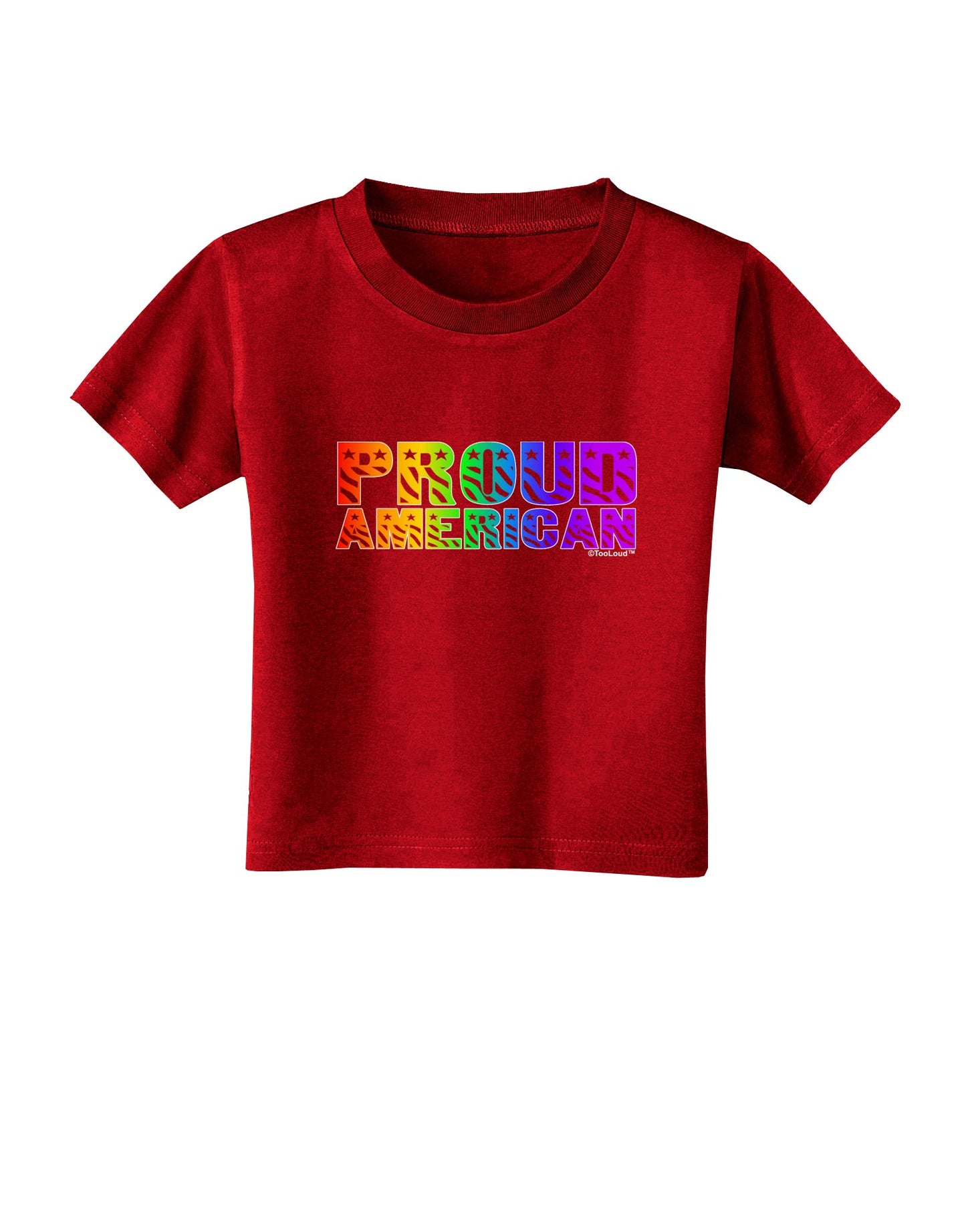 Proud American Rainbow Text Toddler T-Shirt Dark by TooLoud-Toddler T-Shirt-TooLoud-Red-2T-Davson Sales