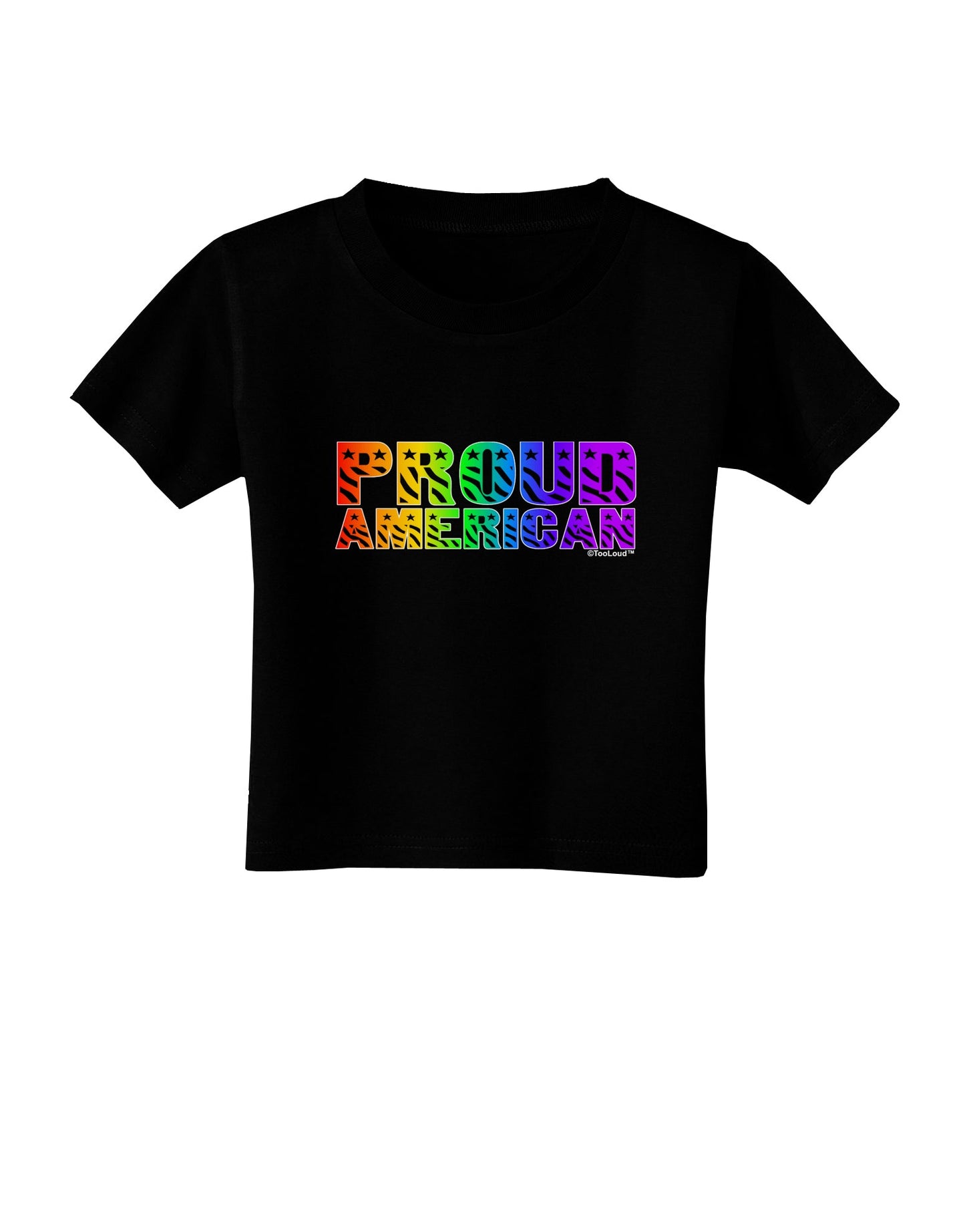 Proud American Rainbow Text Toddler T-Shirt Dark by TooLoud-Toddler T-Shirt-TooLoud-Black-2T-Davson Sales