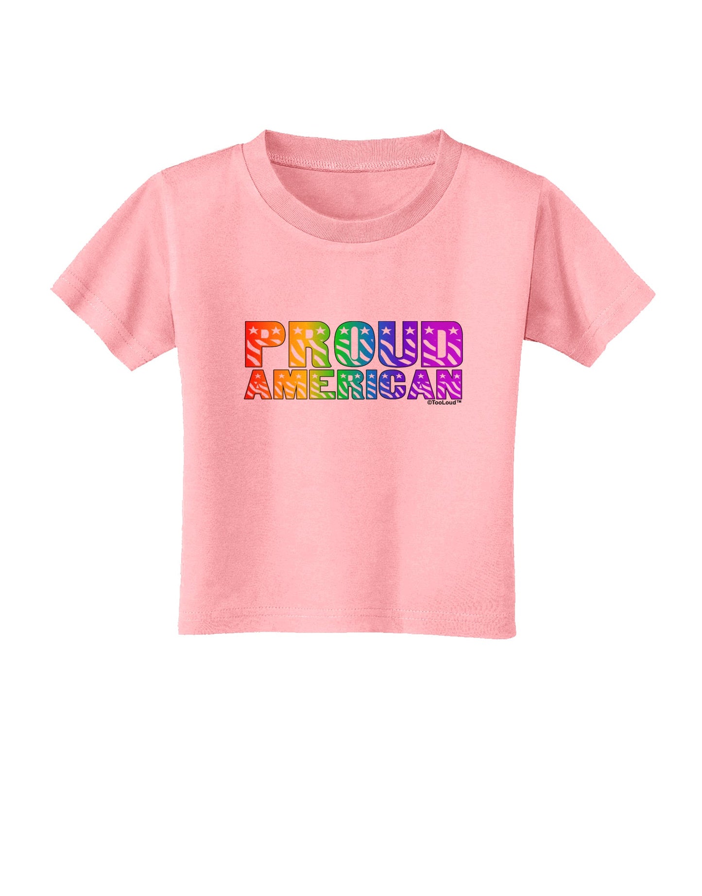 Proud American Rainbow Text Toddler T-Shirt by TooLoud-Toddler T-Shirt-TooLoud-Candy-Pink-2T-Davson Sales
